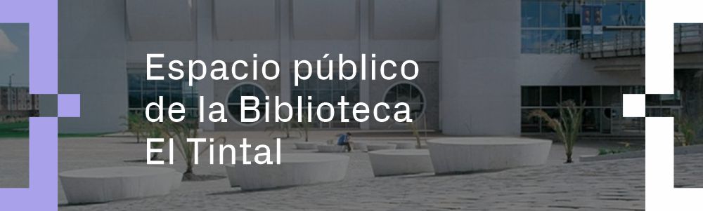 Espacio público de la Biblioteca El Tintal